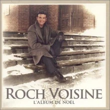 Roch Voisine, CD Album De Noël