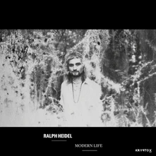 Ralph Heidel, Vinyl MODERN LIFE