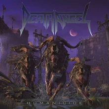 Death Angel, CD HUMANICIDE