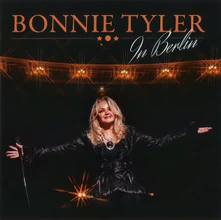 Bonnie Tyler, CD In Berlin