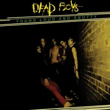 Dead Boys, CD Young, Loud and Snotty