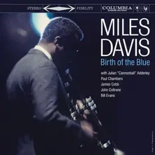 Miles Davis, Vinyl BIRTH OF THE BLUE