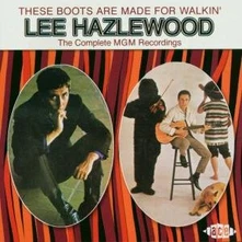 Lee Hazlewood, CD THESE BOOTS ARE:ANTHOLOGY