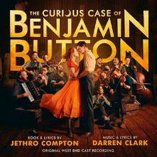 Soundtrack, CD The Curious Case of Benjamin Button (Original West End Cast Recording)