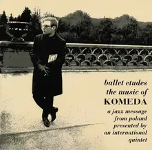 Krzysztof Komeda – KOMEDA, KRZYSZTOF - BALLET ETUDES (Vinyl)