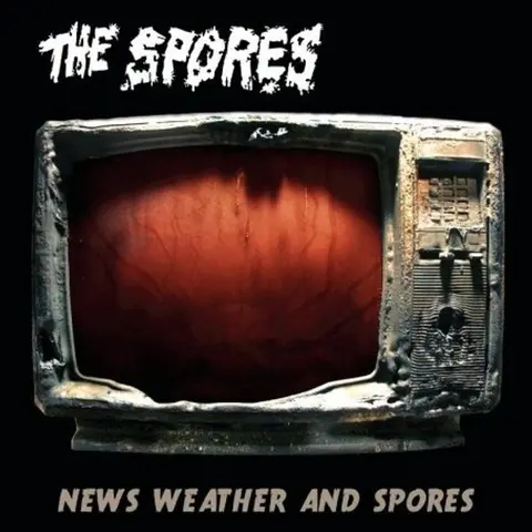 The Spores – CD NEWS WEATHER AND SPORES