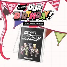 OUR BIRTHDAY thumbnail