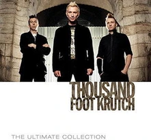 Thousand Foot Krutch, CD ULTIMATE COLLECTION