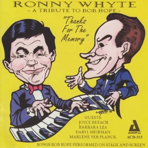 WHYTE, RONNY - THANKS FOR THE MEMORIES. A TRIBUTE TO BOB HOPE