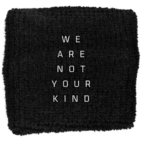 We Are Not Your Kind