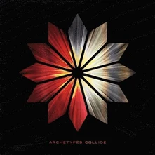 Archetypes Collide, Vinyl ARCHETYPES COLLIDE
