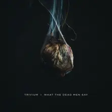 CD WHAT THE DEAD MEN SAY