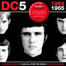 The Dave Clark Five, CD GLAD ALL OVER THE WORLD - THE HITS & ALBUMS (1964-1965)