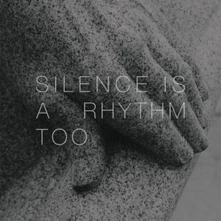 Matthew Collings, CD SILENCE IS A RHYTHM TOO
