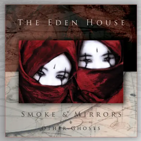The Eden House – Vinyl SMOKE & MIRRORS + OTHER GHOSTS