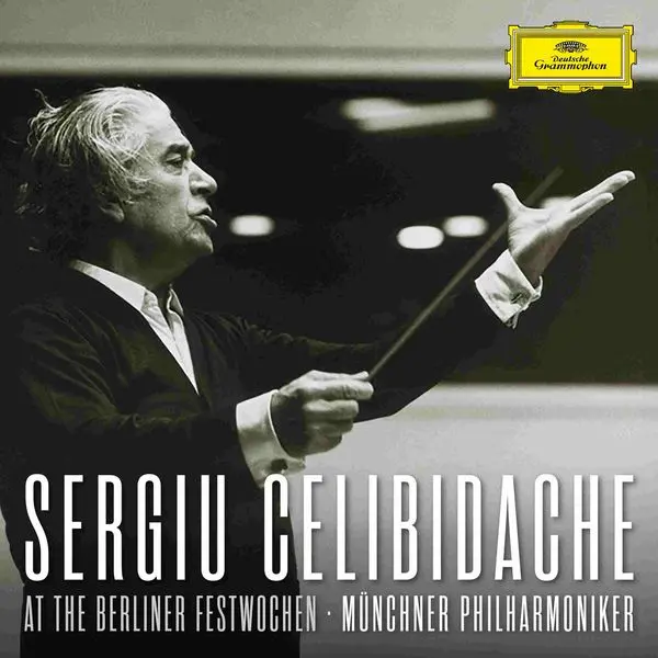 SERGIU CELIBIDACHE AT THE BERLINER FESTWOCHEN (CD)