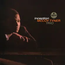 MCCOY TYNER TRIO - Inception thumbnail