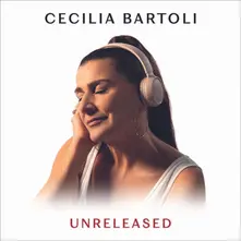 Cecilia Bartoli – UNRELEASED (CD)
