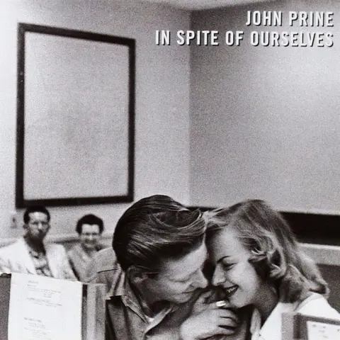 John Prine – Vinyl IN SPITE OF OURSELVES