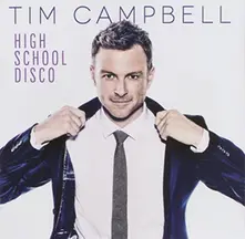Tim Campbell – HIGH SCHOOL DISCO (CD)