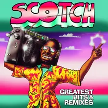 Vinyl Scotch - Greatest Hits & Remixes