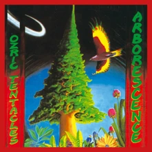Ozric Tentacles, Vinyl ARBORESCENCE