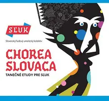 Chorea Slovaca (Tanečné Etudy pre SĽUK) thumbnail