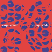 EXQUISIC... - CONQUISTADOR thumbnail