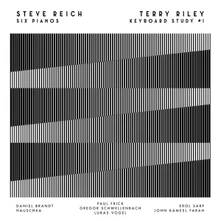 Steve Reich, Vinyl SIX PIANOS / KEYBOARD STUDY #1