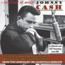 Johnny Cash, CD I SHALL NOT BE MOVED