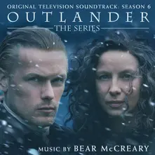 CD McCreary, Bear - Outlander: Season 6 (Original Television Soundtrack)