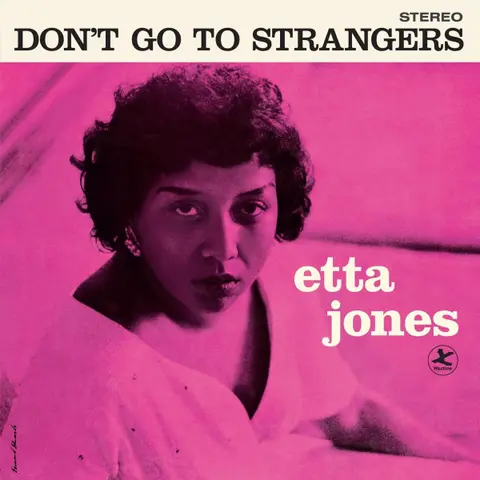 Etta Jones – Vinyl Don't Go To Strangers (Pink Vinyl)