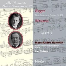 Marc-André Hamelin, CD REGER & RICHARD STRAUSS: PIANO CONCERTOS
