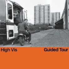 High Vis, Vinyl GUIDED TOUR
