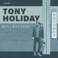 Tony Holiday, Vinyl MOTEL MISSISSIPPI