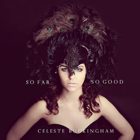Celeste Buckingham – CD So Far, So Good (EP)