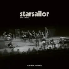 STARSAILOR WITH STRINGS - LIVE FROM LIVERPOOL (LIMITED) thumbnail