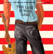 Vinyl THIS LAND IS YOUR LAND - THE ORIGINAL SONGS BEHIND THE BOSS' COVERS