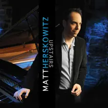 Matt Herskowitz – UPSTAIRS (CD)