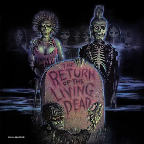 The Return Of The Living Dead (Original Soundtrack) (Blood Red Splatter Vinyl)