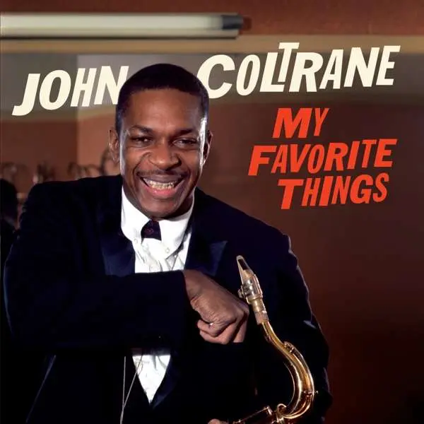 John Coltrane – My Favorite Things (20th Century Masterworks Label) (CD)