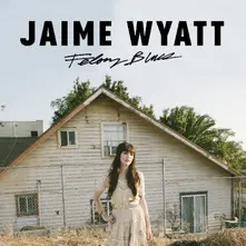 Jaime Wyatt – FELONY BLUES (CD)