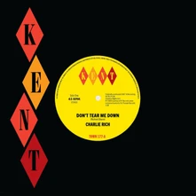Charlie Rich, Vinyl 7-DON'T TEAR ME DOWN / HOTELS, MOTELS
