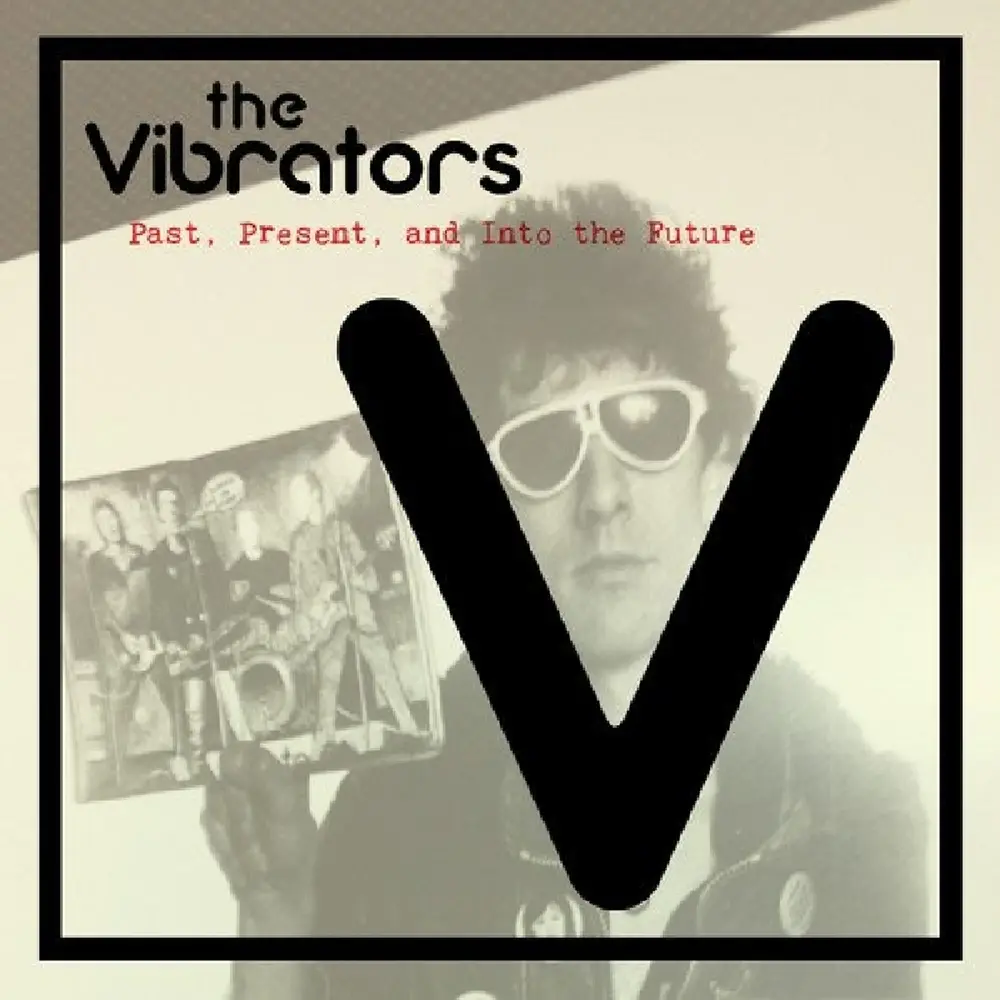 The Vibrators – PAST, PRESENT & INTO THE FUTURE (Vinyl)
