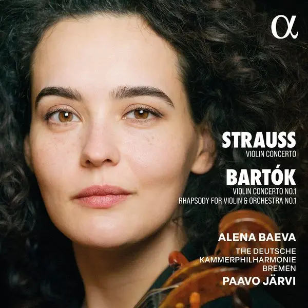Alena Baeva – BARTOK & STRAUSS: STRAUSS & BARTOK: VIOLIN CONCERTOS (CD)
