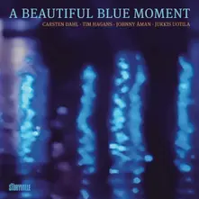 A BEAUTIFUL BLUE MOMENT thumbnail