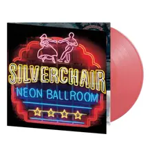 Silverchair, Vinyl Neon Ballroom