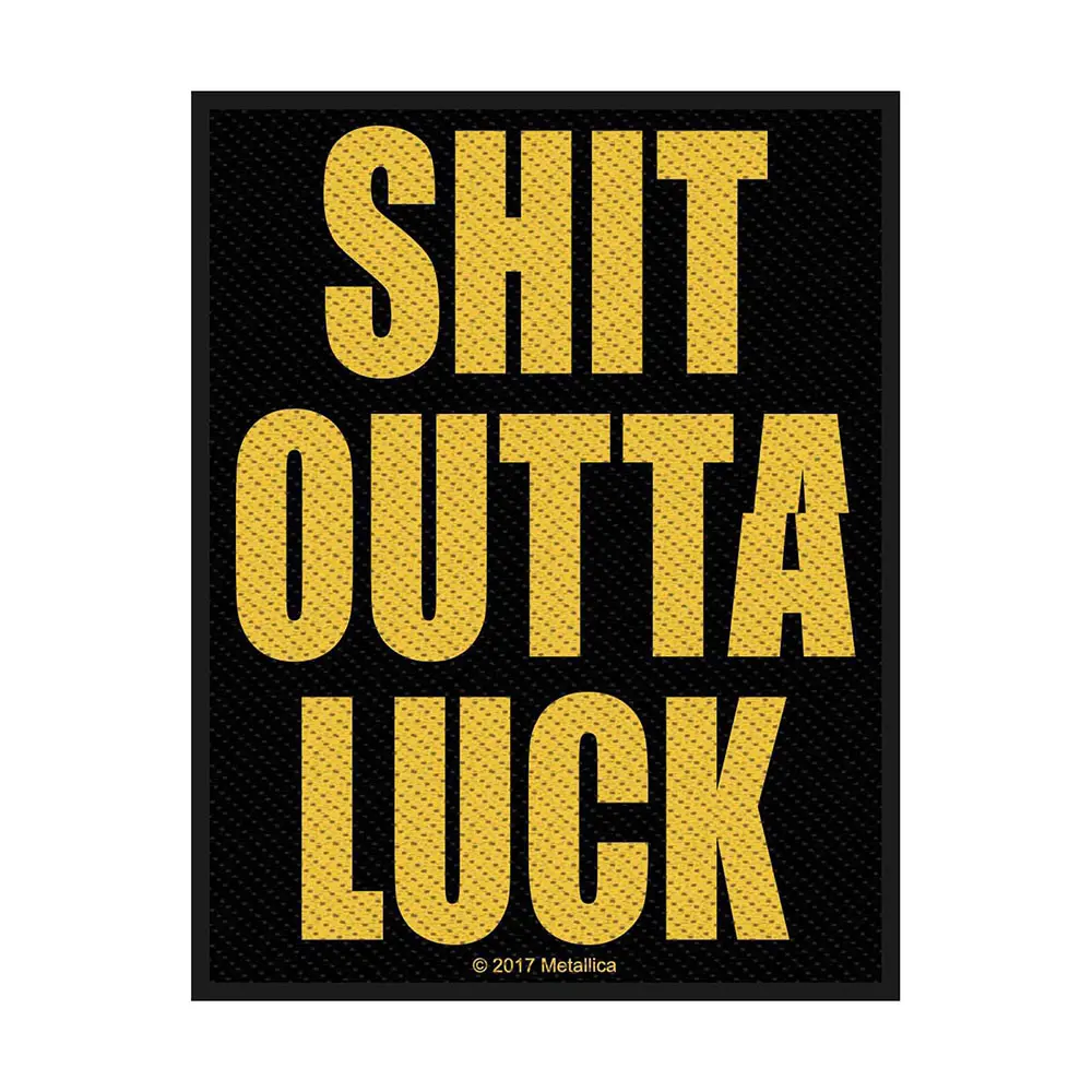 Shit Outta Luck