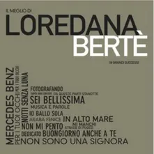 IL MEGLIO DI LOREDANA BERTE thumbnail