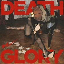 Palaye Royale, CD DEATH OR GLORY